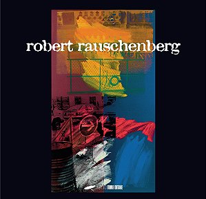ROBERT RAUSCHENBERG