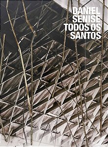 DANIEL SENISE - TODOS OS SANTOS