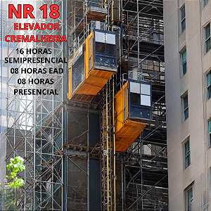 NR-18 - Elevador Cremalheira (16 H. SemiPresencial) - Formação e Reciclagem