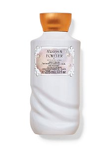Gel de Banho Always & Forever 295ml