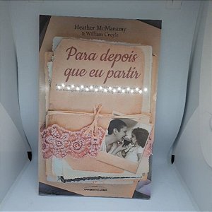 Para depois que eu partir (Pocket) - Heather McManamy e William Croyle