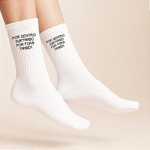 Meia Esportiva Unissex em Algodão | Coleção Frases - Por Dentro Surtando Por Fora Também