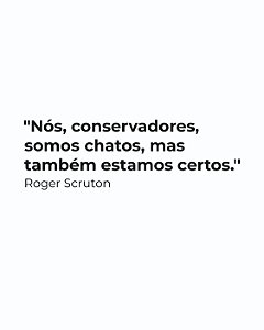 Nós, conservadores, somos chatos, mas também estamos certos - Feminina