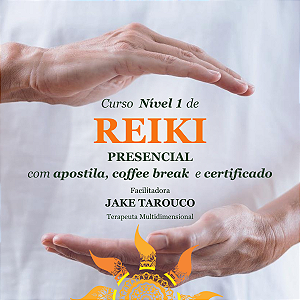 Curso de Reiki Nivel 1 - PRESENCIAL