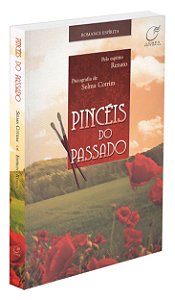 Pincéis do Passado