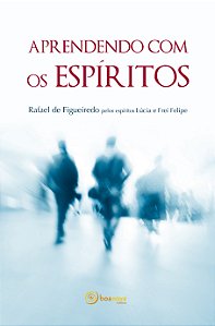 Aprendendo com os Espíritos