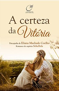 A Certeza da Vitória