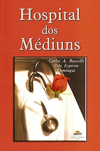 Hospital dos Médiuns