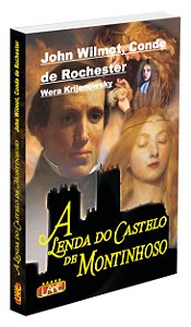 A Lenda do Castelo de Montinhoso - (À Cores)