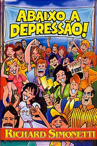 Abaixo a Depressão!