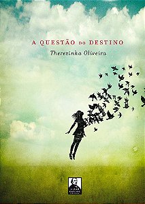 A Questão do Destino