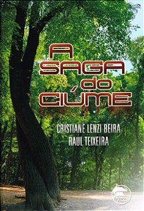 A Saga do Ciúmes