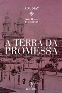 A Terra da Promessa