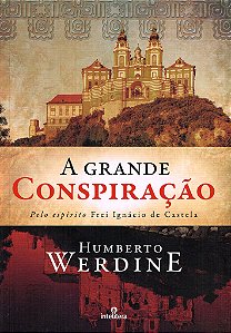 A Grande Conspiração