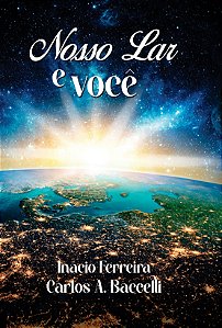 Nosso Lar e Você