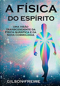 A Física do Espírito
