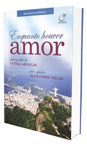 Enquanto Houver Amor