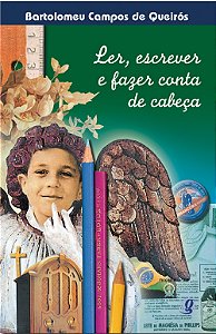 Ler, Escrever e Fazer Conta de Cabeca