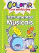 Instrumentos Musicais - Col. Colorir com Atividades