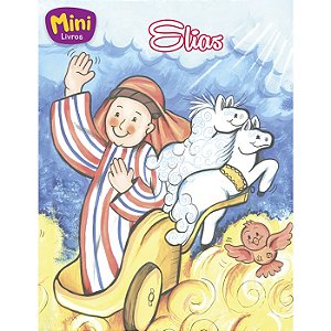 Mini - Biblicos: Elias