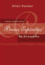 Preces Espiritas do Evangelho