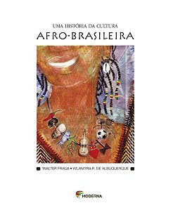 Historia da Cultura Afro-brasileira, Uma