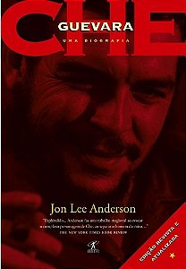 Che Guevara, Uma Biografia