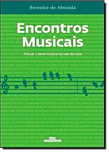 Encontros Musicais - Pensar e Fazer Musica na Sala de Aula
