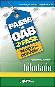 Passe na Oab   2 Fase   Teoria e Modelos - Tributario