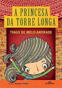 Princesa da Torre Longa, A