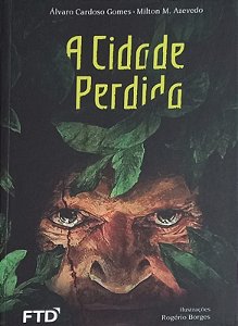Cidade Perdida, a - Serie: Espelhos