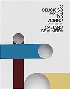 Delicioso Jardim do Vizinho, O