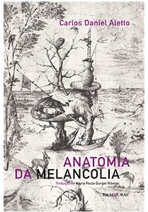 Anatomia da Melancolia