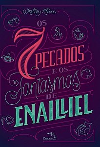 7 Pecados e os Fantasmas de Enailliel, os