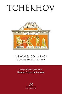 Males do Tabaco, Os: e Outras Pecas de Um ato