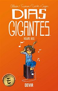 Dias Gigantes: Volume 2