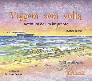 Viagem sem Volta: Aventura de Um Imigrante
