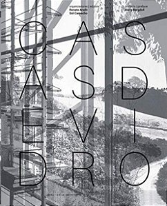 Casas de Vidro / Glass Houses