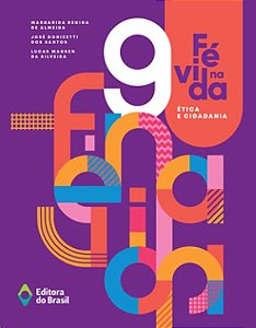 Fe na Vida: Etica e Cidadania - 9 ano