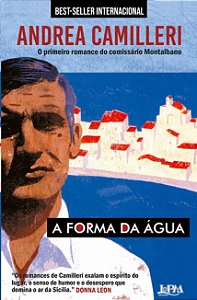 Forma da Agua, A