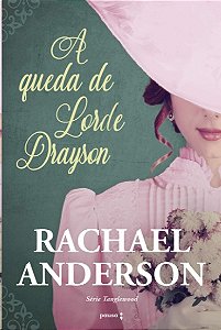 Queda de Lorde Drayson, A