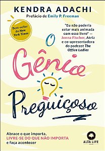 Genio Preguicoso, O: Abrace o Que Importa, Livre-se do Que Nao Importa e Fa