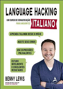 Language Hacking: Italiano - Um Curso de Conversacao para Iniciantes