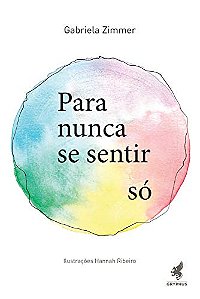 Para Nunca se Sentir só