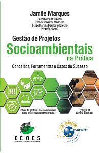 Gestão de Projetos Socioambientais na Prática