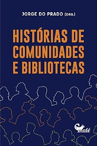 Historias de Comunidades e Bibliotecas