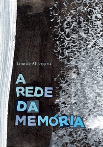 A Rede da Memória