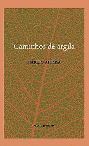 Caminhos de Argila