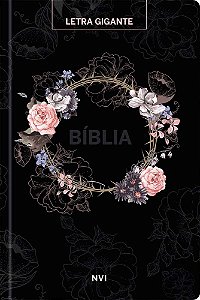 Biblia Sagrada Nvi - Letra Gigante - Flores Preta