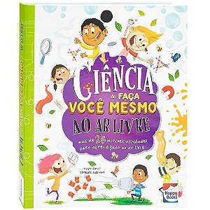 Ciência do Faça Você Mesmo: ao ar Livre